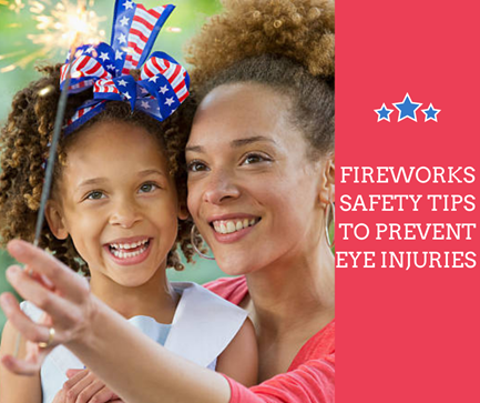 Fireworks Safety Tips to Prevent Eye Injuries