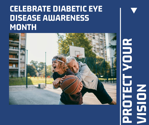Celebrate Diabetic Eye Disease Awareness Month