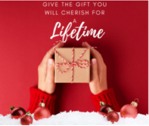 Give the Gift of a Lifetime