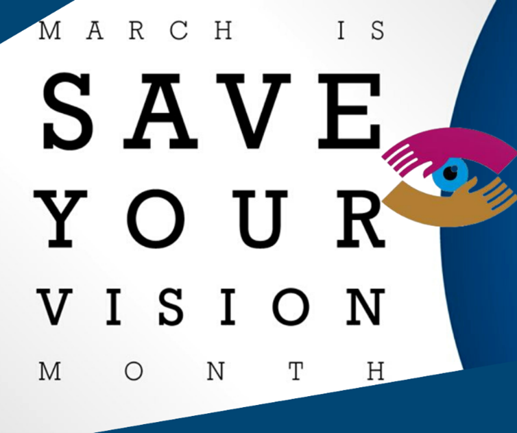 March is Save Your Vision Month